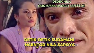 Pertarungan Sudamani VS Nila Saroya Memperebutkan Suliwa - Alur Cerita Film Angling Dharma