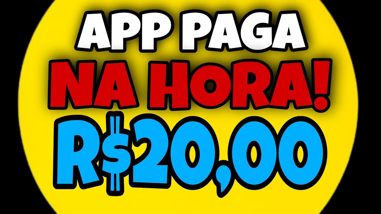 APP PAGA NA HORA – GANHE R$20,00 NO PIX  AGORA