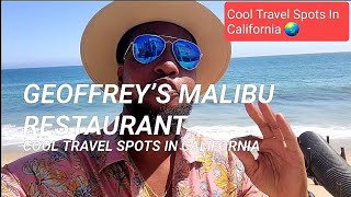 Geoffrey s Malibu Restaurant Cool Spots In California