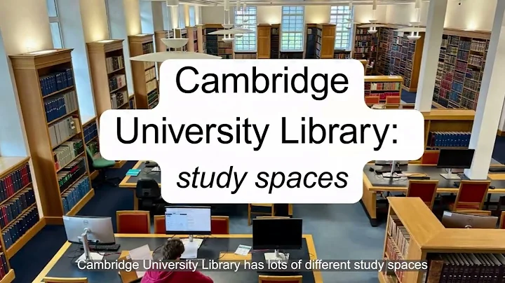 Cambridge University Library Tours: Study Spaces