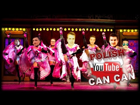 Polish Youtube Can Can
