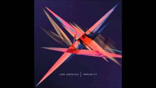 Video thumbnail of "Jon Hopkins - Open Eye Signal"