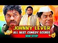 Happy Birthday Johnny Lever | Johnny Lever All Best Comedy Scenes Non-Stop