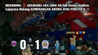 MBOIS GAJAYANA FULL ‼️NOBAR AREMA VS PERSITA AT GAJAYANA STADIUM MALANG 1 - 0 AREMA VICTORY