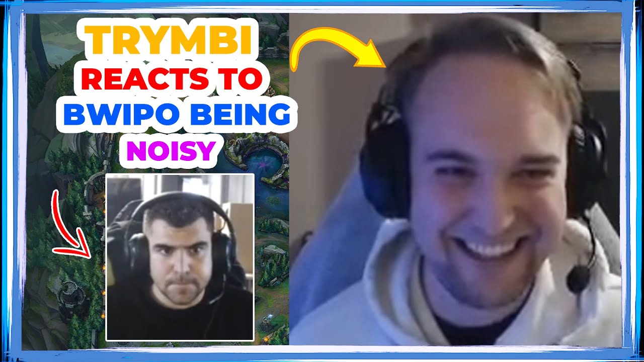 Trymbi Reacts to BWIPO Being NOISY During INHOUSES 👀