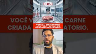 Você vai comer carne criada em laboratorio.