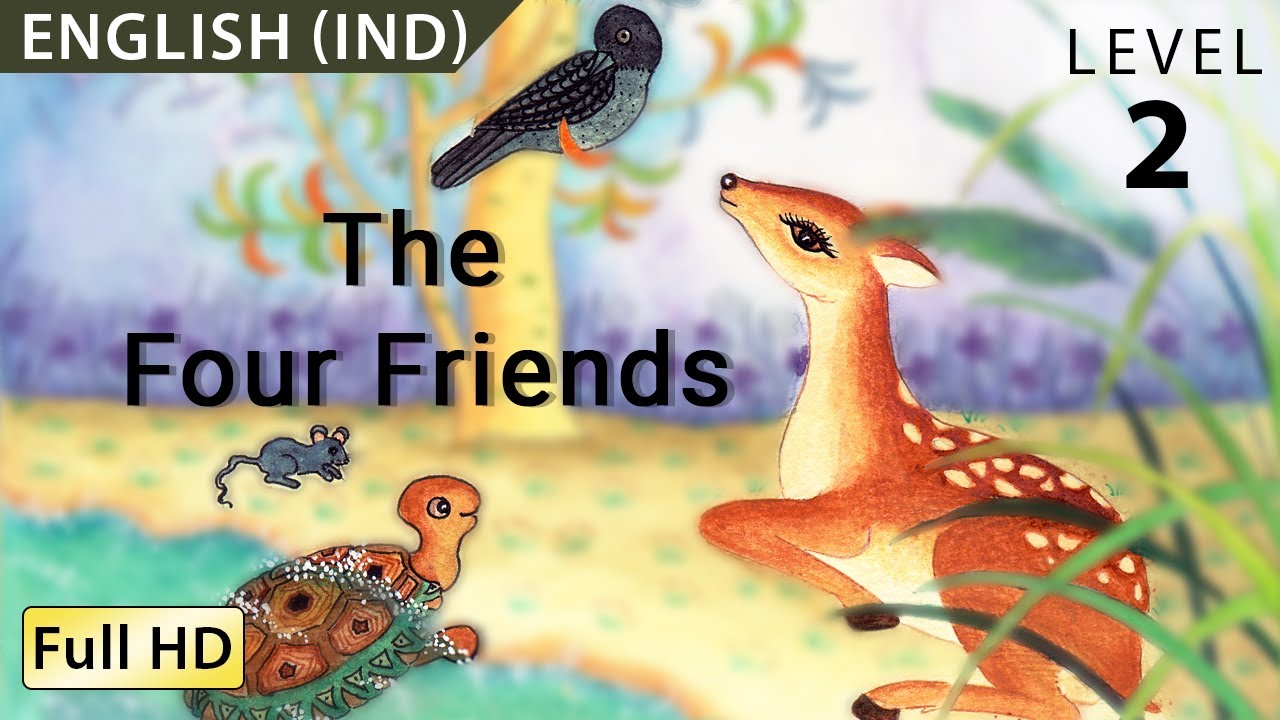 The Four Friends: Learn English (IND) with subtitles - Story for ...