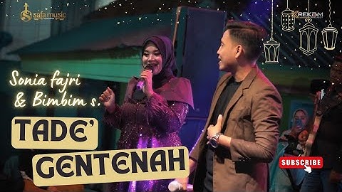 TADEK GENTENAH || SONIA FAJRI & BIMBIM || SAFA LIVE PROBOLINGGO