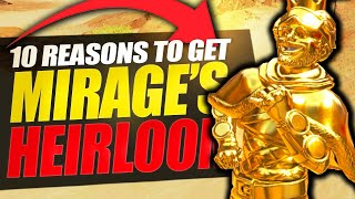 10 Reasons To Get Mirages Heirloom Too Much Witt Apex Legends