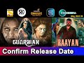 2 upcoming new south hindi dubbed movies  confirm release date  guardian hindi dubbed may 2024 3