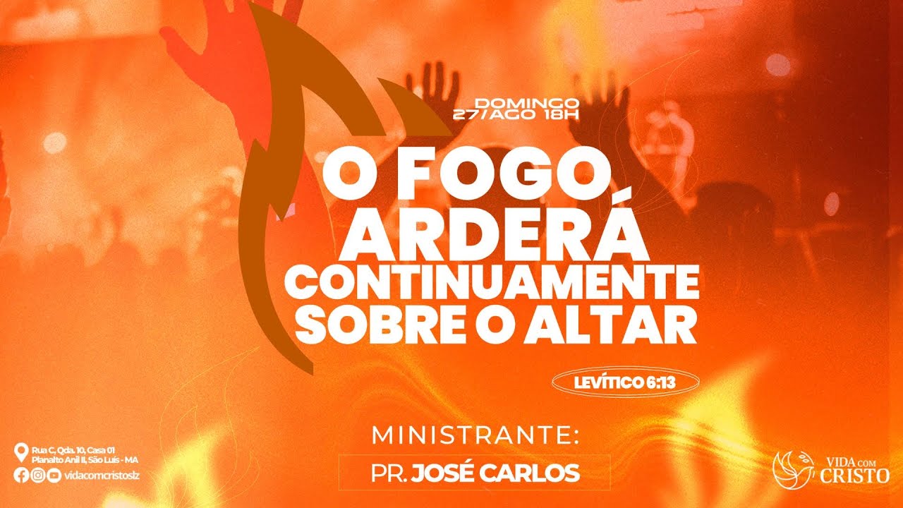 Celebração de Santa Ceia: O Fogo Arderá Continuamente Sobre o Altar ...