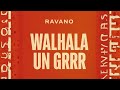 RAVANO Walhala Un Grrr Edit Walhala X Dame Un Grrr RAVANO Walhala Un Grrr Edit Walhala X Dame Un Grrr