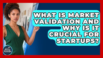 What Is Market Validation And Why Is It Crucial For Startups? - The Startup Growth Hub