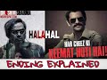 HALAHAL 2020 - Ending Explained