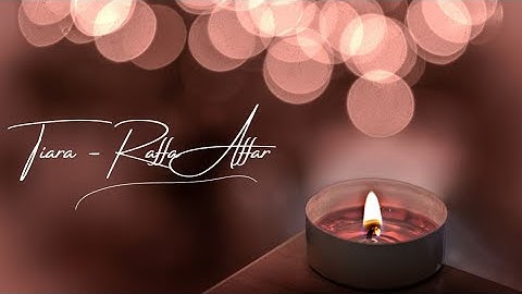 Tiara - Raffa Affar (Lyric)