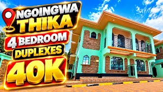 Affordable 4Bedroom Duplexes in Thika Ngoingwa
