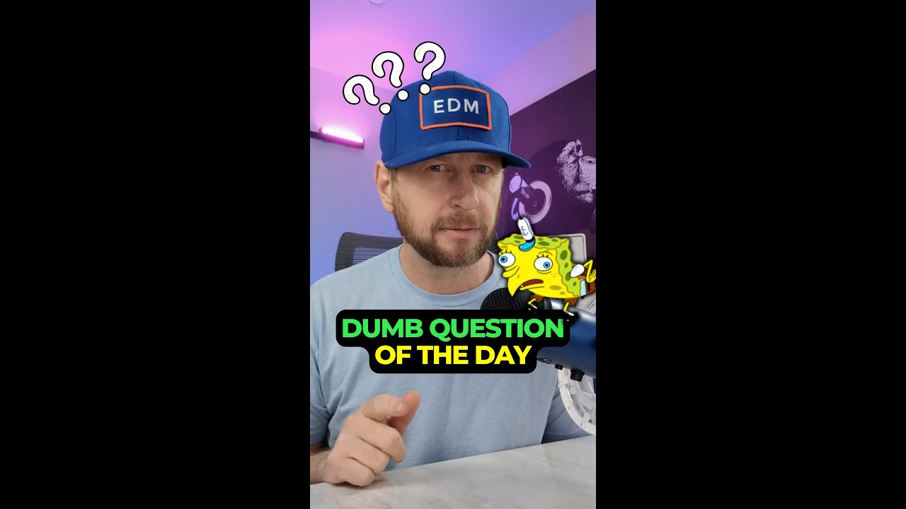 Dumb Question Of The Day