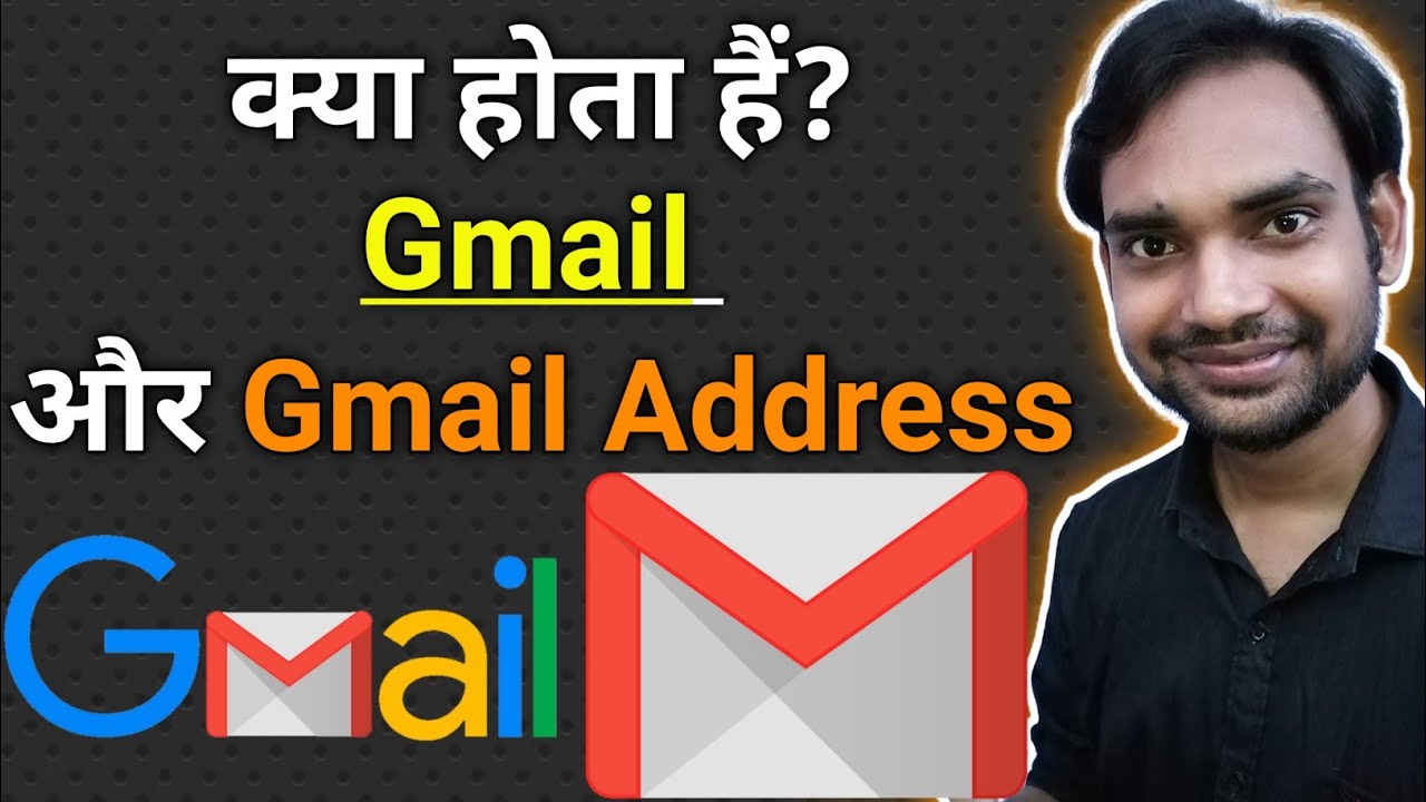 What Is Gmail Address Example In Hindi What Is Gmail ID Gmail