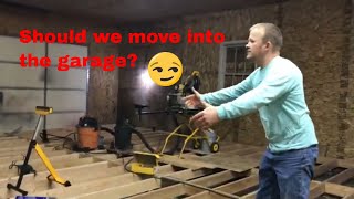 Floor Joist Install is Complete! Should we move into the garage?