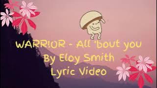 WARR!OR   All 'bout you - Lyric Video