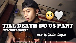 Till death do us part x cover by Justin Vasquez