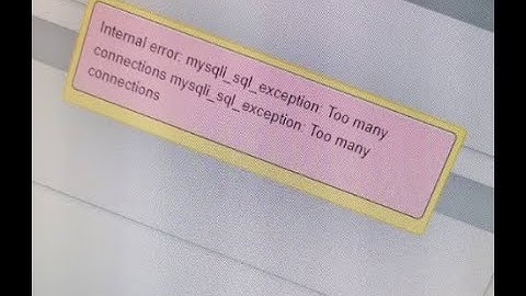 Fix - Internal error mysqli sql_exception: Too many connections | FriliX | WHM & cPanel server