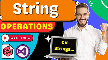 C# String Operations || Mastering String Manipulation in C# Made EASY