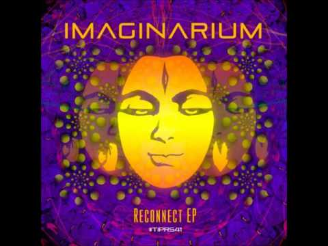 Imaginarium — Imaginarium & Djantrix - Reconnect [Reconnect EP]