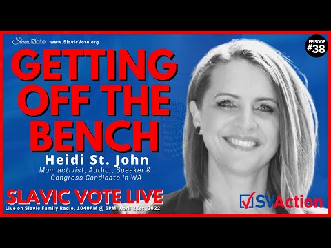 [4K] Heidi St. John - Getting Off The Bench - SLAVIC VOTE LIVE #38