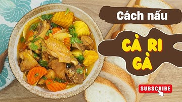 Cách Nấu Cà Ri Gà Nước Cốt Dừa Đơn Giản Mà Thơm Ngon | Cook béo