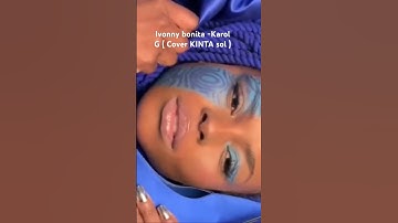 Thumbnail of ivonny bonita Karol G - (Cover by KINTA sol ) #coversong #music #africa #afrobeat