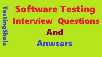 software testing interview questions and answers to clear the interview | testingshala