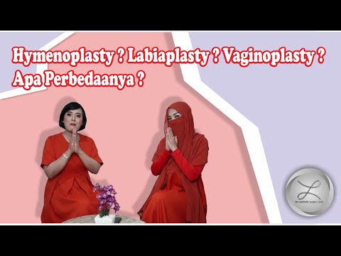 Video: Hymenoplasty - Jenis, Deskripsi, Persiapan, Restorasi, Ulasan