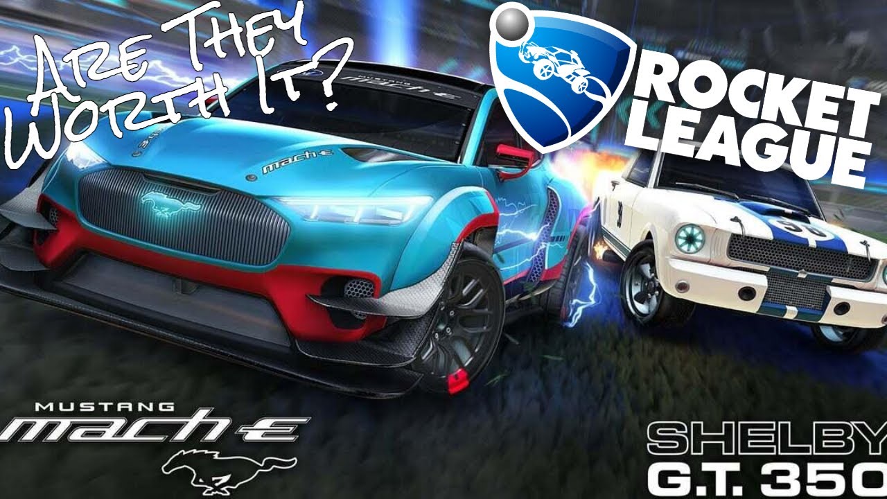 rocket league รีวิว  2022 Update  Are The NEW FORD MUSTANGS Worth Buying? Rocket League Ford Mustang Mach E/Shelby GT350 Bundle Review