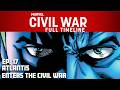 Atlantis Enters The Civil War! | Civil War Full Timeline