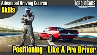 Conquer the Road: Mastering Road Positioning & Situational Awareness for Advanced Driving