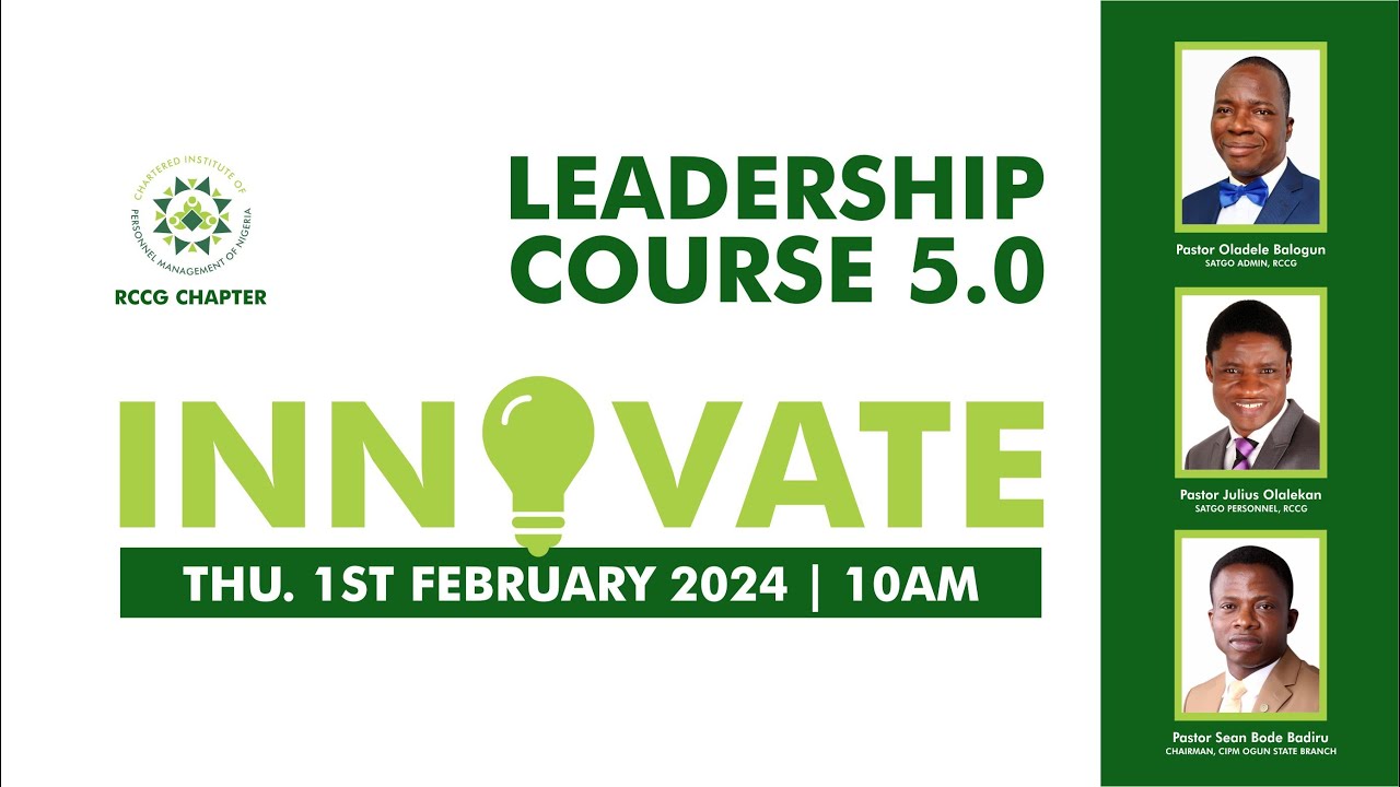 Leadership Course 5 of CIPM RCCG Chapter - YouTube