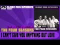 The Four Seasons - I can't Give you Anything But Love (1962)