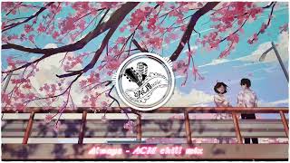 Always - Chill mix 2022 / ACM chill mix song tiktok viral 2022