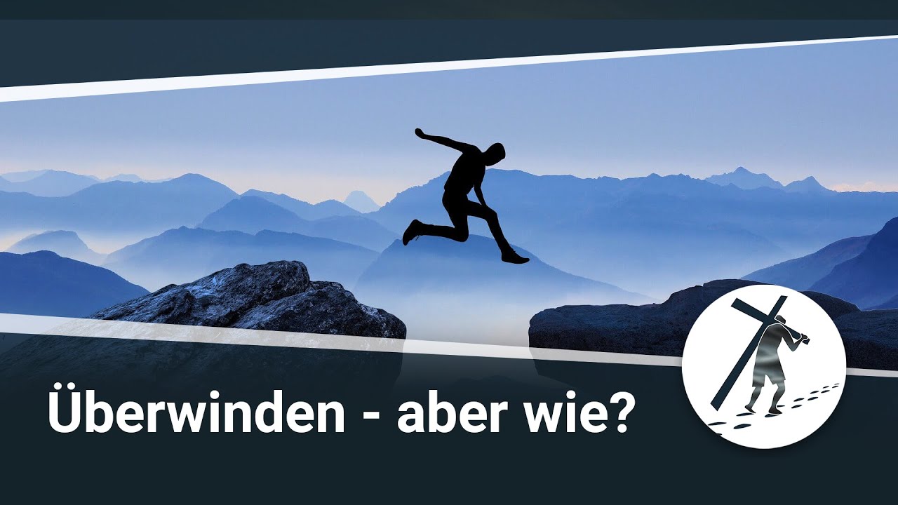 Überwinden - aber wie?! Martin Vedder