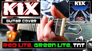 KIX : Red Lite, Green Lite, TNT Guitar Cover: 1983 Gibson Invader