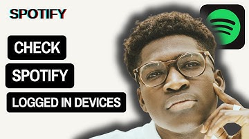 How to See Your Spotify Logged In Devices