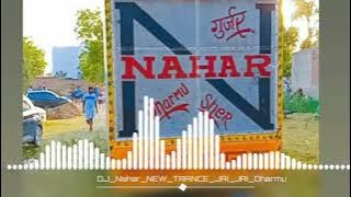 Dj Nahar New TRANCE ist_Dharmu_Sher