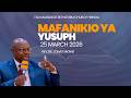 MAFANIKIO YA YUSUPH REV DR JONAS MKANE 25 MARCH 2026