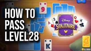 Disney Solitaire Level 28 Walktrough (How To Pass) !
