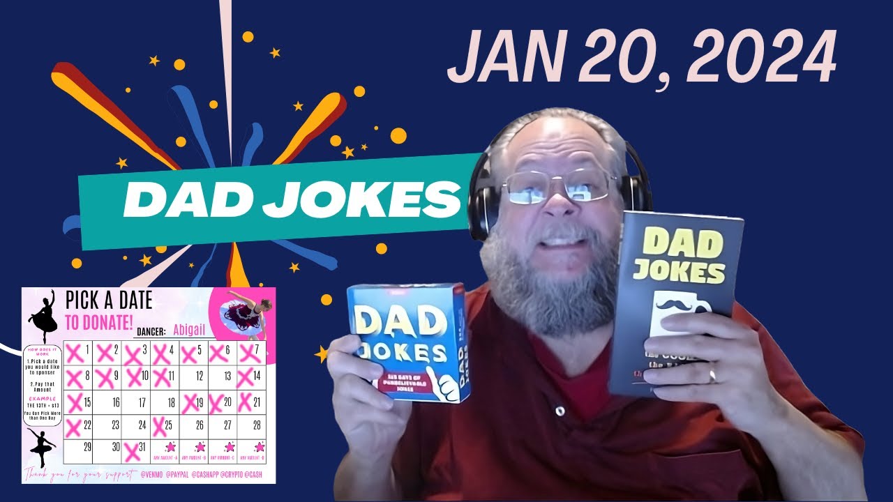 Dad Jokes with Michael Markuson: Jan 20, 2024