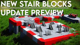 New Stair Blocks - 'Prosperity' Update Preview (Space Engineers)
