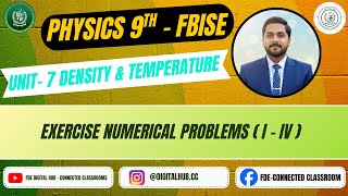 Density & Temperature | Numericals 1-4 | Physics | Chapter 7 | Grade 9 | FBISE | FDE