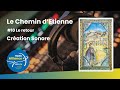 Le Chemin d'Etienne - #10 Le retour