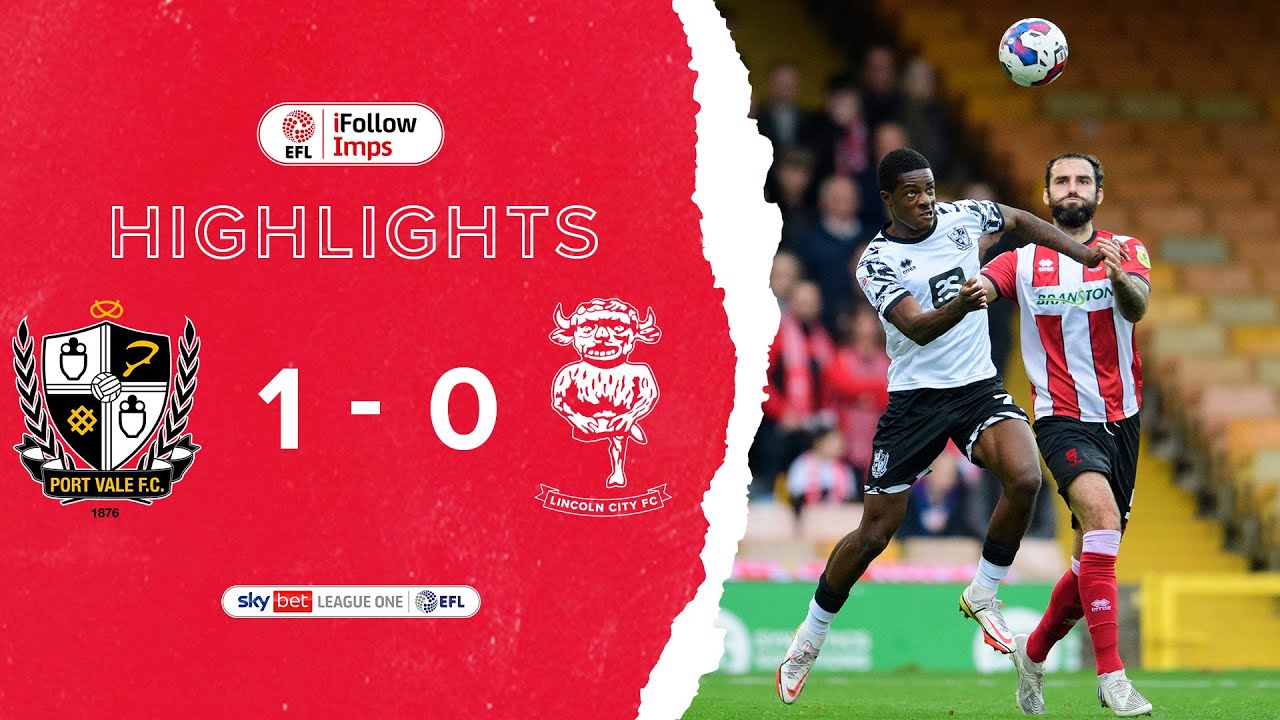 Port Vale v Lincoln City highlights